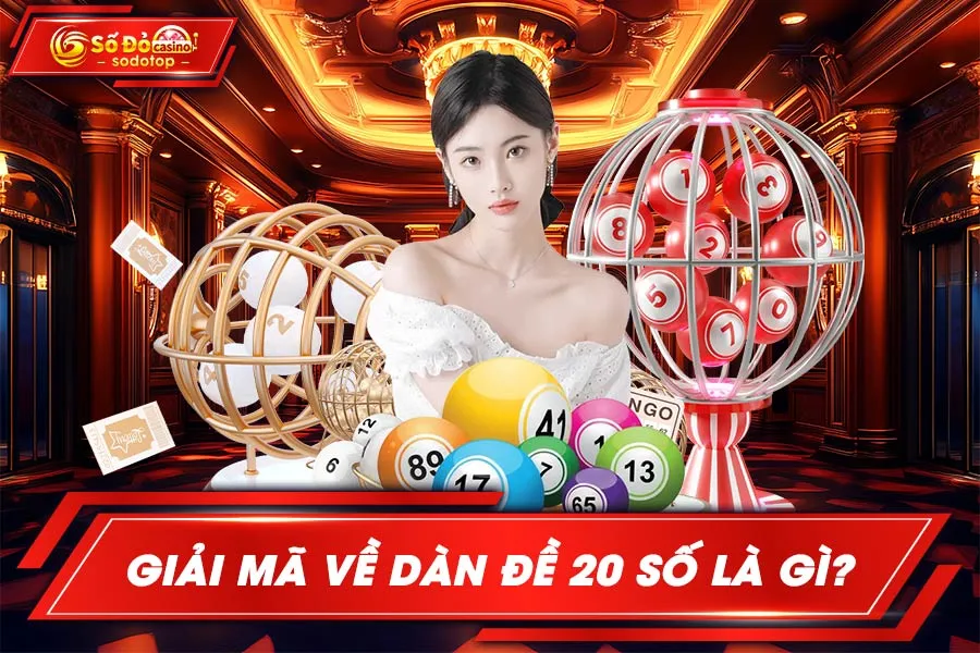 giải-mã-về-dàn-đề-20-số-là-gì
