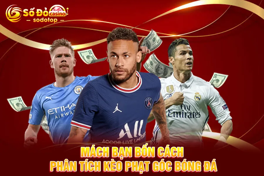 mách-bạn-bốn-cách-phân-tích-kèo-phạt-góc-bóng-đá