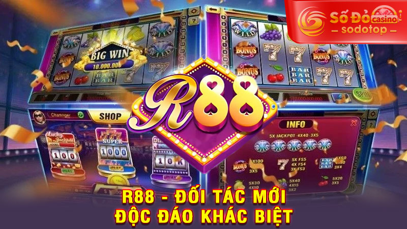 r88 - đối tác mới độc đáo khác biệt